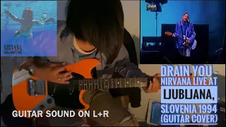 Drain You - Nirvana | Live At Ljubljana, Slovenia 1994 (Guitar Cover)