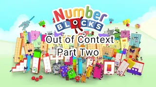 Numberblocks out of Context: Part Two