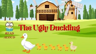 The Ugly Duckling | Read Aloud Story for Kids!