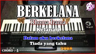 BERKELANA - Rhoma irama | Karaoke Dangdut Korg Pa3x (Chord&Lirik)