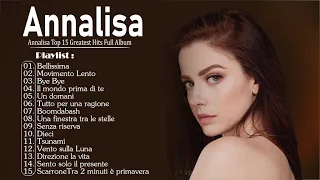 Annalisa migliori successi 2023💙Annalisa migliori successi dell'album completo 2023 #Italian musica