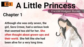 Learn English Through Story🌺Level 3⭐A Little Princess Chapter 1⭐B1⭐Graded Reader