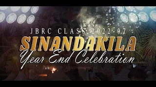 JBRC CLASS 2022-07 SINANDAKILA (New Year Celebration)