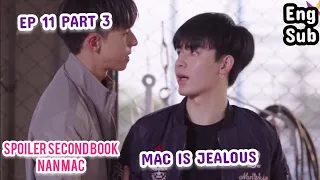 DO YOU LIKE ANOTHER PERSON?😱| EP 11 PART 3 |Second book NANMAC  #lovesyndrome #nanmac