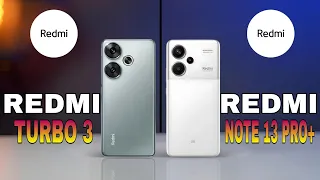 (POCO F6) REDMI TURBO 3 VS REDMI NOTE 13 PRO PLUS #bestphone