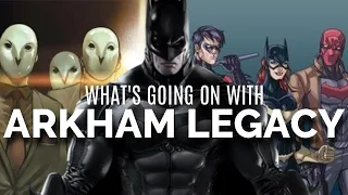 What's Going On With Batman: Arkham Legacy? | Is Batman Arkham 2020 EVER Happening???