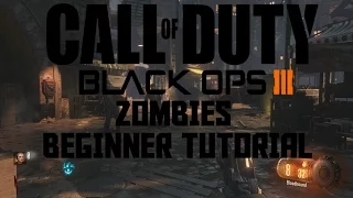 Beginner Tips Call Of Duty Blackops 3 Zombies