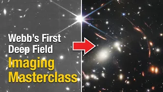 How NASA imaged Webb's First Deep Field with Joe DePasquale