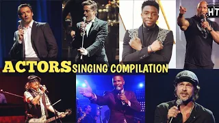 Actors who can sing|Actors singing compilation