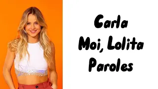 Carla Dona - Moi, Lolita (paroles)