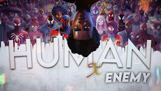 Spider-Verse | Human X Enemy (Mashup)