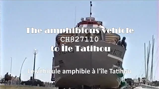 The amphibious vehicle CH827110 from  St Vaast la Hougue to Île Tatihou