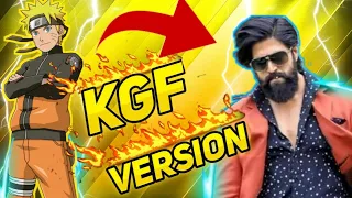 Naruto KGF Version Tamil