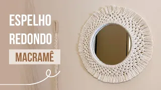 Tutorial Espelho macramê - DIY fácil e rápido