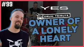 YES - "OWNER OF A LONELY HEART" - Drum Tribute by Gilson Naspolini