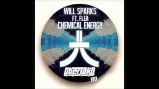 Will Sparks feat. Flea - Chemical Energy (Uberjakd Edit) (Free Download)