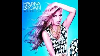 Havana Brown - Warrior (NEW SONG 2013)