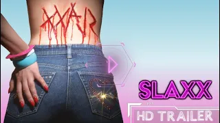 SLAXX   Trailer (2020)