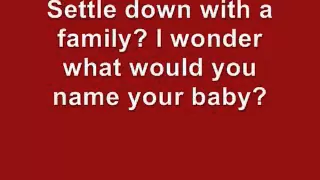 Kenny Chesney Who You'd Be Today lyrics