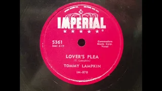 Tommy Lampkin   Lover's Plea 45 rpm!