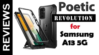 Poetic REVOLUTION Case for Samsung Galaxy A13 5G Review 2023