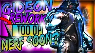 Paragon V44 GIDEON REWORK IS TOO OP |INSANE DAMAGE| HIS ABILITIES ARE TOO CHEAP| GETTING NERFED