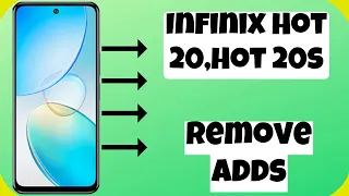 How to Remove Adds Infinix Hot 20,Hot 20s  || ads problem || ads off