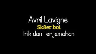 Avril Lavigne - Sk8er boi (lirik terjemahan Indonesia)