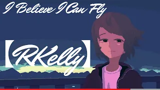 [1 HOUR] I Believe I Can Fly【R.Kelly】