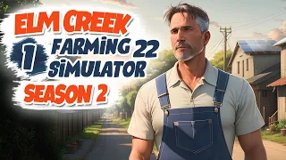 Повернення у ElmCreek Скучили? - ч1 Farming Simulator 22