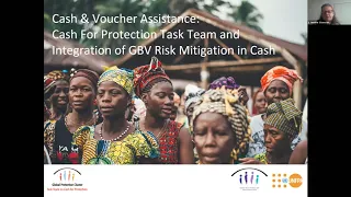 Cash & Voucher Assistance: The Cash for Protection Agenda & Integration of GBV Risk Mitigation