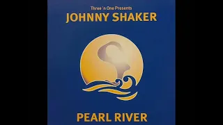 Three 'N One presents Johnny Shaker - Pearl River (Feat. Serial Diva) (Vocal Mix)