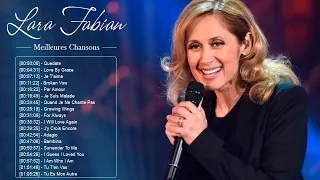 Lara Fabian Les Plus Grands Succès - Les Plus Belles Chansons Lara Fabian - Lara Fabian Songs