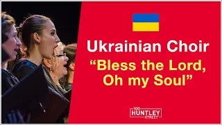 Ukrainian Choir: "Bless the Lord, Oh my Soul" (Kyiv Symphony)