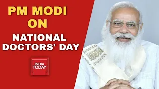 Prime Minister Narendra Modi's Address On National Doctors' Day | India Today