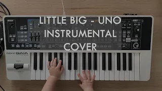 LITTLE BIG - UNO (INSTRUMENTAL COVER)