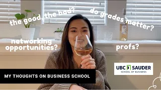 my UBC sauder experience | real talk about business school (+wine)