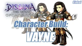 Dissidia Final Fantasy Opera Omnia Vayne Build