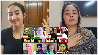 Top 10 Islamic Naat In World | Part-2 | Indian Reaction | Hasbi rabbi | Hara gumbad |