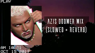 Azis Doomer Mix (Slowed + Reverb)