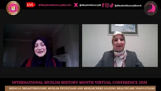 Muslim Physicians and Researchers Leading Healthcare | International  Muslim History Month 2024