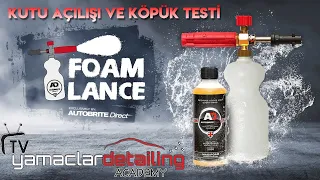 AutoBrite Foam Lance Kutu Açılışı Ve Köpük Performansı