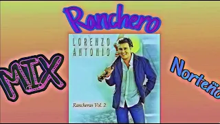 Lorenzo Antonio Mix Ranchero Norteño