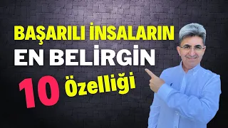 BAŞARILI İNSANLARIN EN BELİRGİN 10 ÖZELLİĞİ | Canten Kaya Videoları