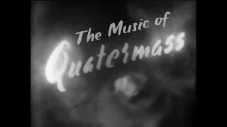 QUATERMASS II Music - "Dialogue of the Electrons" - Jack Beaver - Symphonia Orchestra – BBC TV 1955
