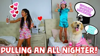 PULLING AN ALL NIGHTER!!WE GOT CAUGHT!