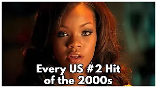 Every US #2 Hit of the 2000s