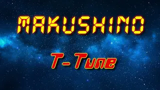 mAKuSh1no - T-Tune (Electro freestyle music/Breakdance music)