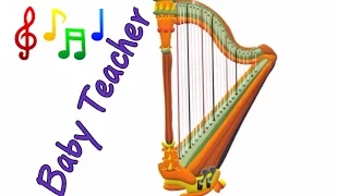 Musical Instruments Sounds for Kids – HARP | MusicMakers Episode 3 - From Baby Teacher
