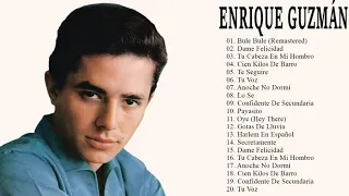 Enrique Guzmán 25 Grandes Exitos Sus Mejores Canciones